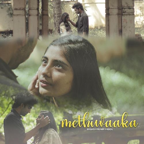 Methuvaaka (feat. Kalarkode Ramachandran)_poster_image