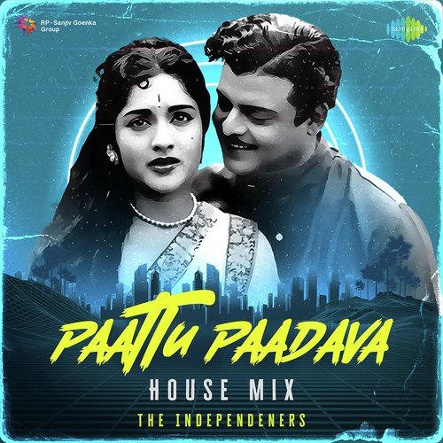 Paattu Paadava - House Mix