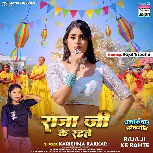 Raja Ji Ke Rahte