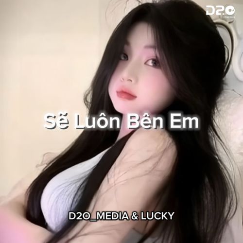 Sẽ Luôn Bên Em (Instrumental)