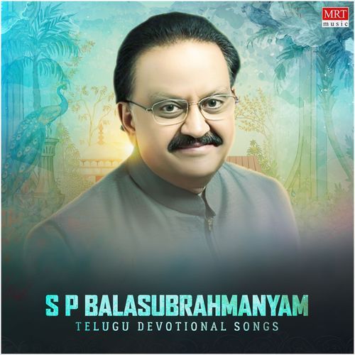 S. P. Balasubrahmanyam Telugu Devotional Songs