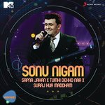 Sapna Jahan X Tumhi Dekho Naa X Suraj Hua Maddham (MTV Unwind)