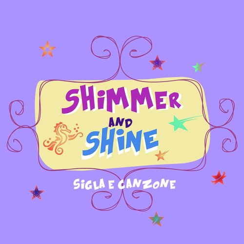 Shimmer and Shine (Sigla e canzone)_poster_image