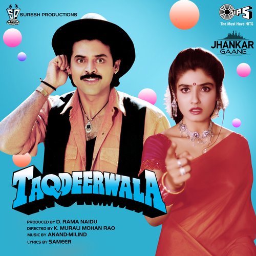 Taqdeerwala (Jhankar; Original Motion Picture Soundtrack)