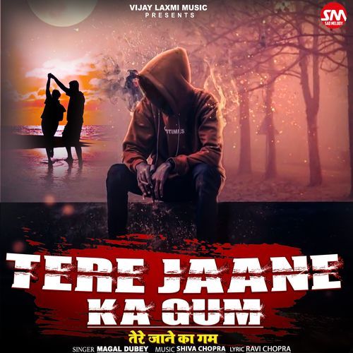 Tere Jane Ka Gham