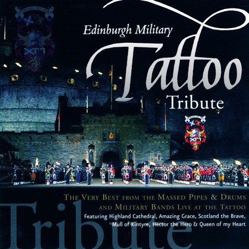 The Very Best of the Edinburgh Military Tattoo