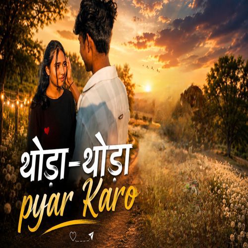 Thoda Thoda pyar Karo