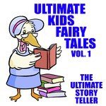 Ultimate Kids Fairy Tales Vol. 1