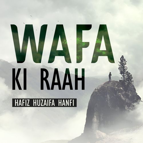 Wafa Ki Raah