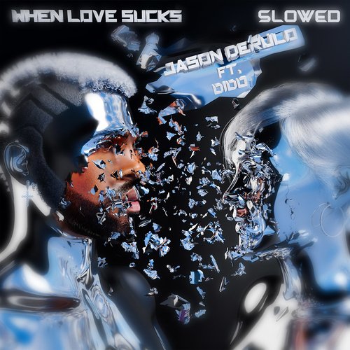 When Love Sucks (feat. Dido) (Slowed Down Version)_poster_image