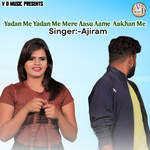 Yadan Me Yadan Me Mere Aasu Aame Aakhan Me