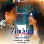 Zindagi Tere Naam - Bengali Version Male