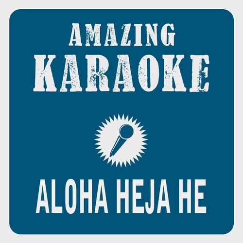 Aloha Heja He (Karaoke Version) cover art