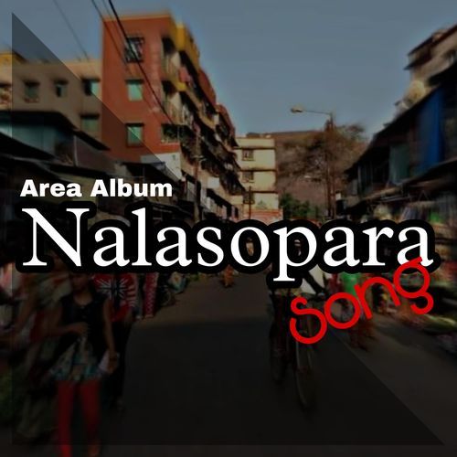 Nalasopara Song (feat. Zidane Attari) cover art