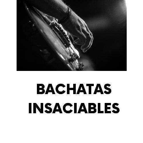 Bachatas Insaciables