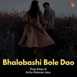 Bhalobashi Bole Dao