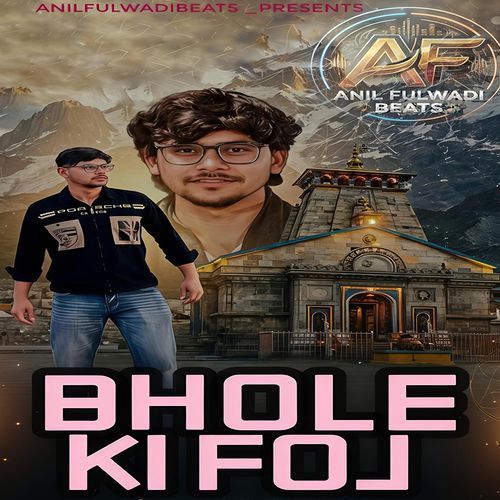 Bhole Ki Foj