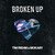 Broken Up