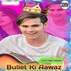 Bullet Ki Aawaz-Ri0MAUF4YVE