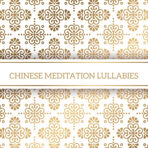 Chinese Meditation Lullabies
