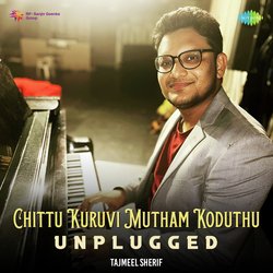 Chittu Kuruvi Mutham Koduthu - Unplugged-NFEsbjV2QVE