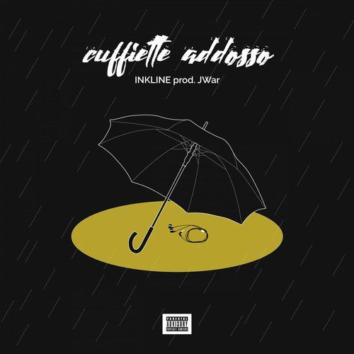 Cuffiette addosso (Prod. Jwar)