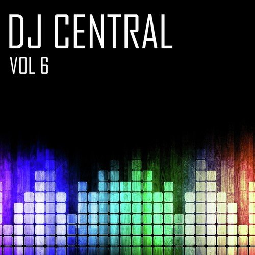 DJ Central, Volume. 6