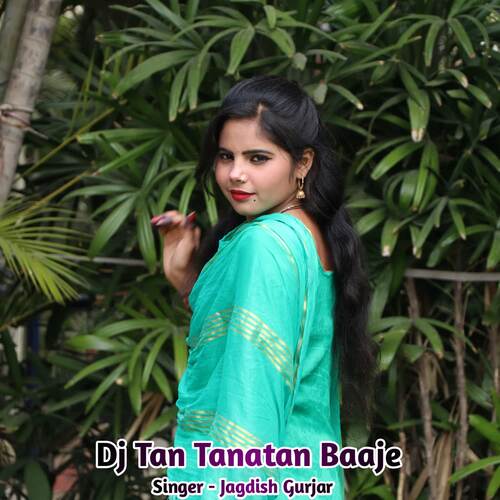 Dj Tan Tanatan Baaje