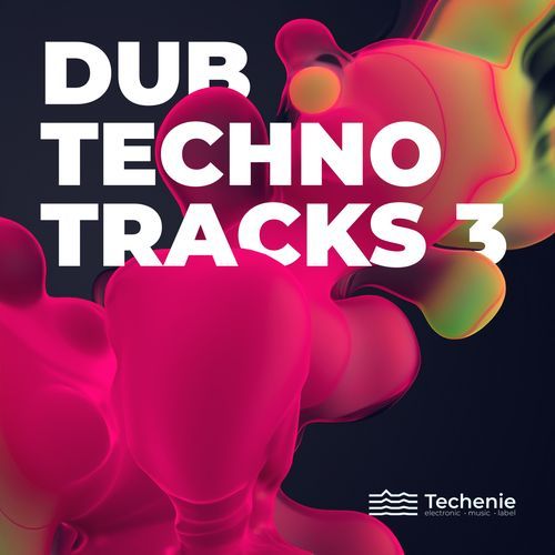 Dub Techno Tracks 3