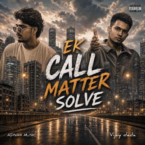 Ek Call Matter Solve