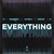 Everything