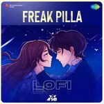 Freak Pilla - Lofi