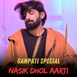 GANPATI SPECIAL NASIK DHOL  AARTI