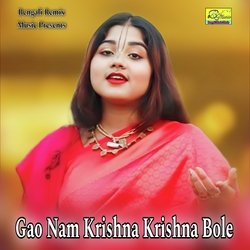 Gao Nam Krishna Krishna Bole-Ei8hVBJyWlQ