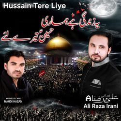Hussain Tere Liye