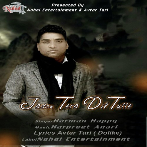 Jadon Tera Dil Tutte