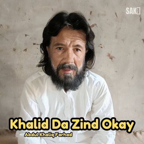 Khalid Da Zind Okay