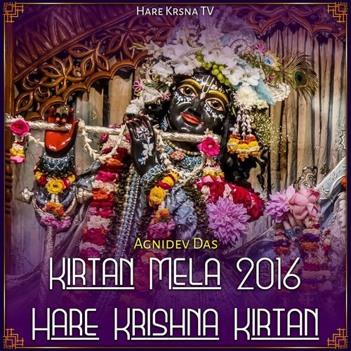 Kirtan Mela 2016 Hare Krishna Kirtan (Live)