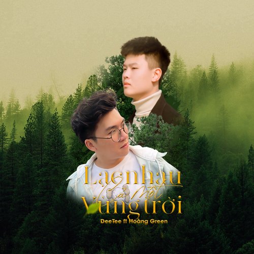 Lạc Nhau Cả Một Vùng Trời (feat. Hoàng Green)_poster_image