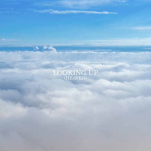 Looking up (Heaven)_poster_image