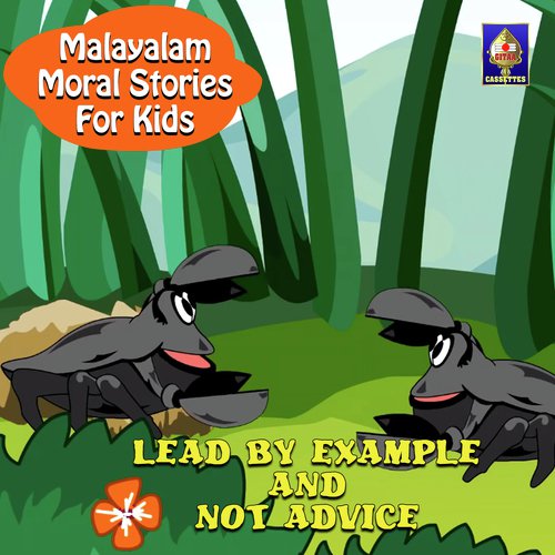 Malayalam Moral Stories for Kids - Lead By Example And Not Advice