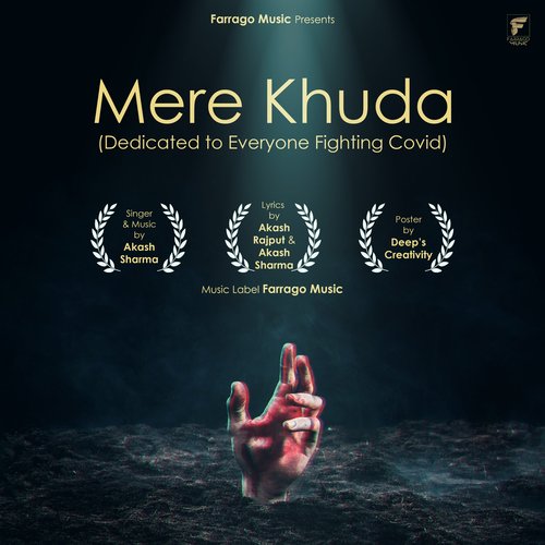 Mere Khuda (Dedicated to Everyone Fighting Covid)