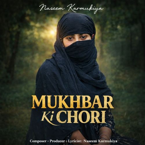 Mukhbar Ki Chori