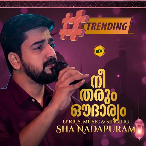 NEE THARUM OUDARYAM-SHA NADAPURAM