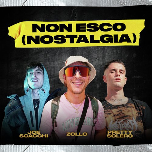 Non esco (Nostalgia)