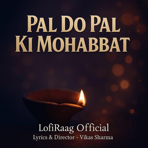 Pal Do Pal Ki Mohabbat