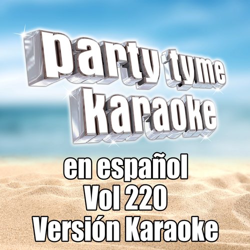 Party Tyme 220 (Spanish Karaoke Versions)