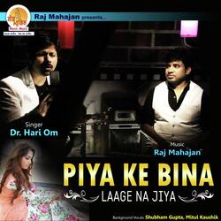 Piya Ke Bina