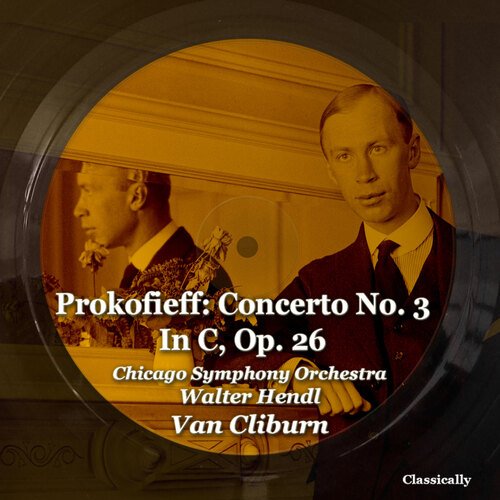 Prokofieff: Concerto No. 3 in C, Op. 26_poster_image