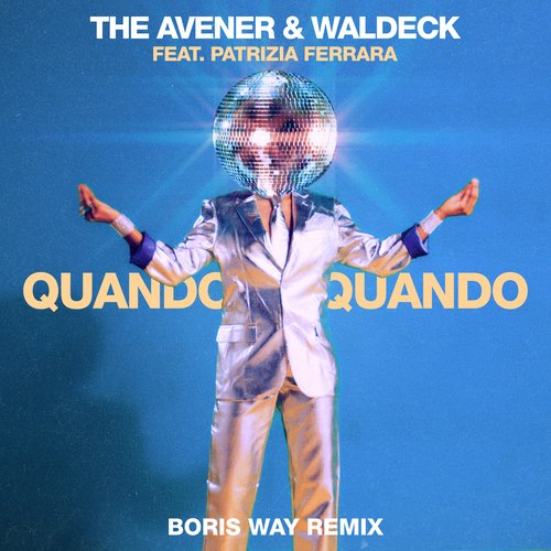 Quando Quando (Boris Way Remix) cover art